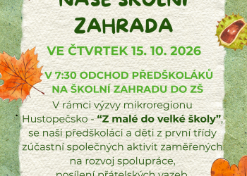 Projektový den - Naše školní zahrada